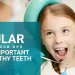 Regular Dental Checkups