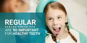 Regular Dental Checkups
