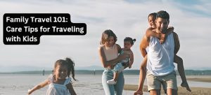 Traveling with Kids