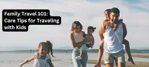 Traveling with Kids